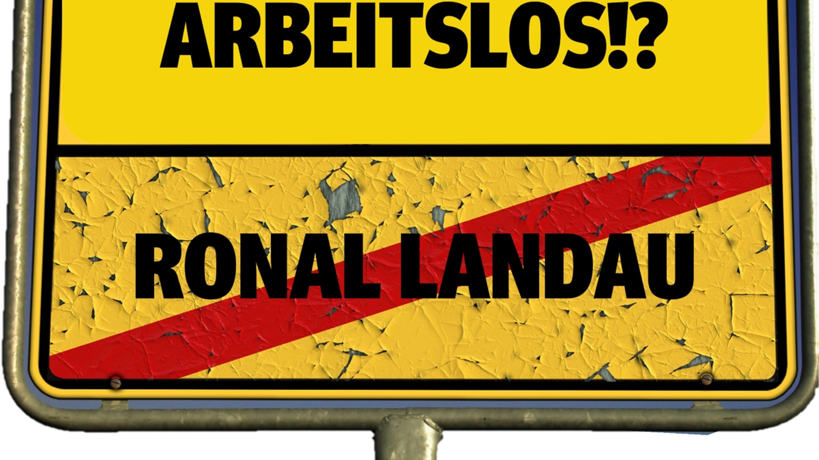 RONAL ohne Perspektive?